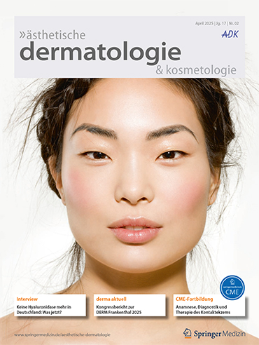 ästhetische dermatologie & kosmetologie 2/2025